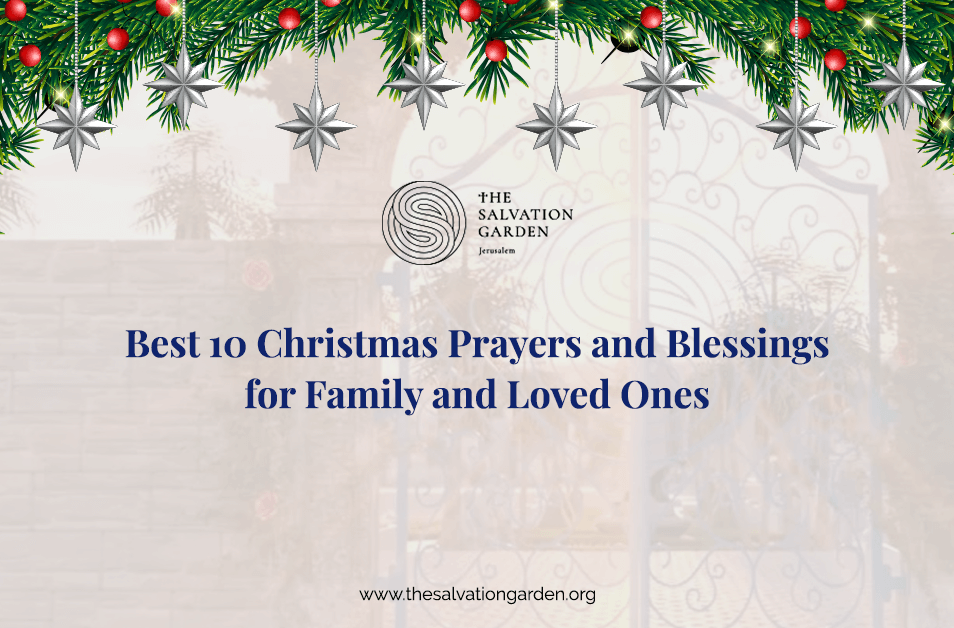 Best 10 Christmas Prayers and Blessings for Family and Loved Ones
